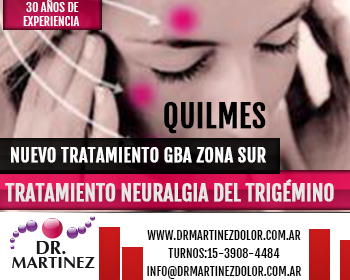 Neuralgia del Trigémino  Tratamiento Medico, Zona Sur, Quilmes, Berazategui 
