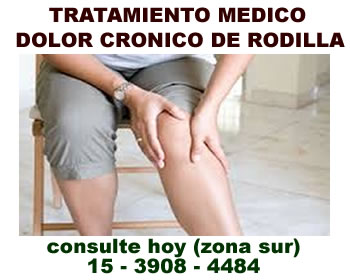 Dolor de Rodilla  Tratamiento Medico, Zona Sur, Quilmes, Berazategui 